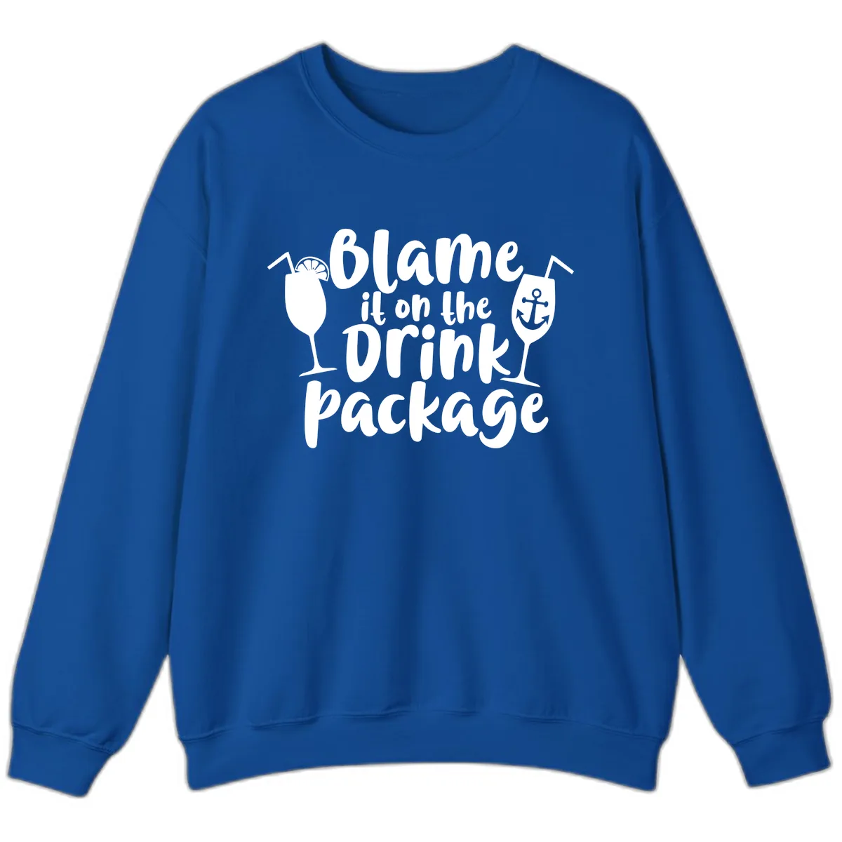 Blame It On The Drink Package Sweatshirt in Royal