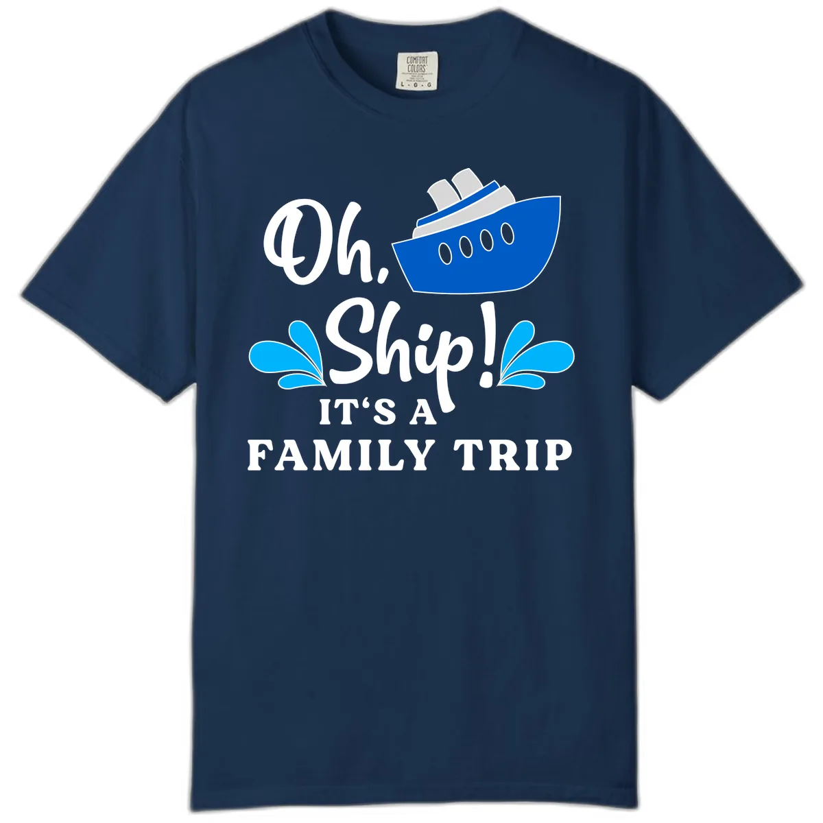 Oh Ship It's A Family Trip Comfort Color in Navy