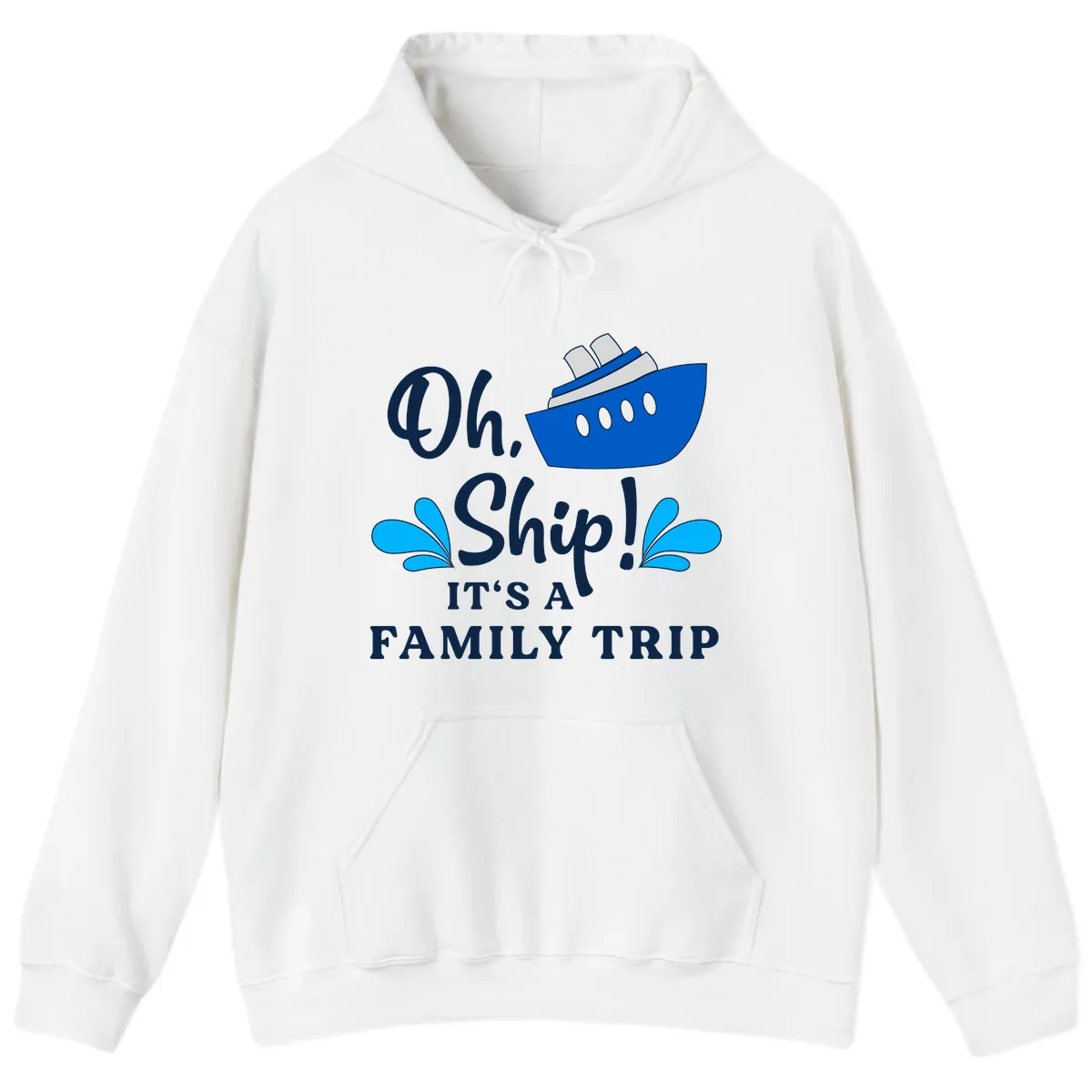 Oh Ship It's A Family Trip Hoodie in White