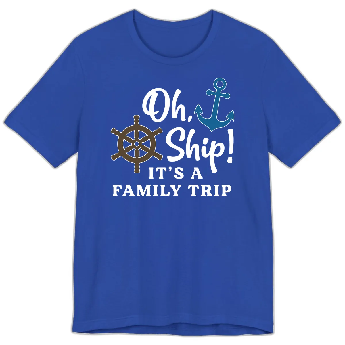 Oh Ship It's A Family Trip Premium T-Shirt in True Royal