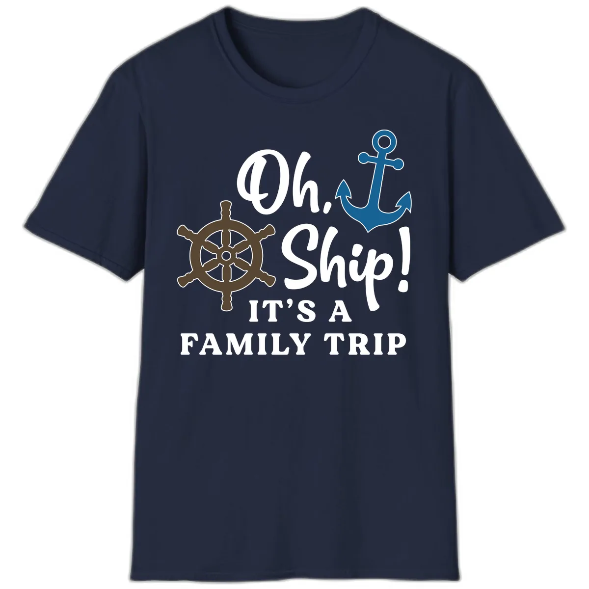 Oh Ship It's A Family Trip T-Shirt in Navy