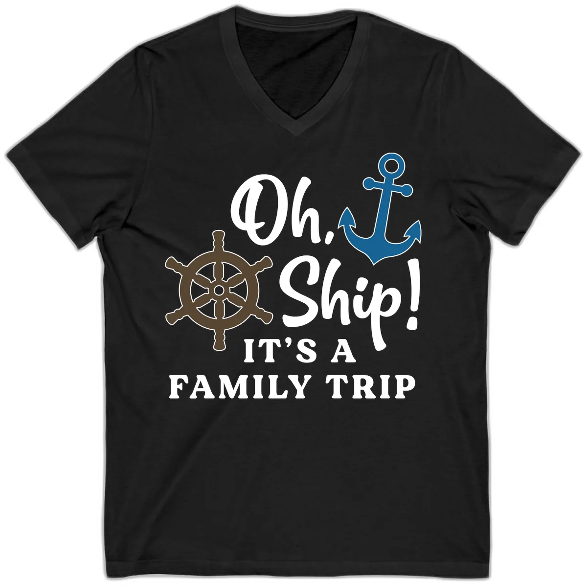 Oh Ship It's A Family Trip V-Neck in Black