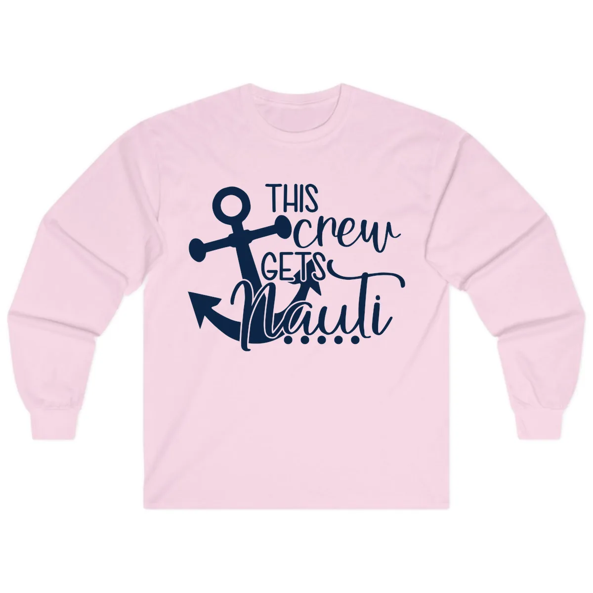 This Crew Gets Lit Anchor Design Long Sleeve in Light Pink