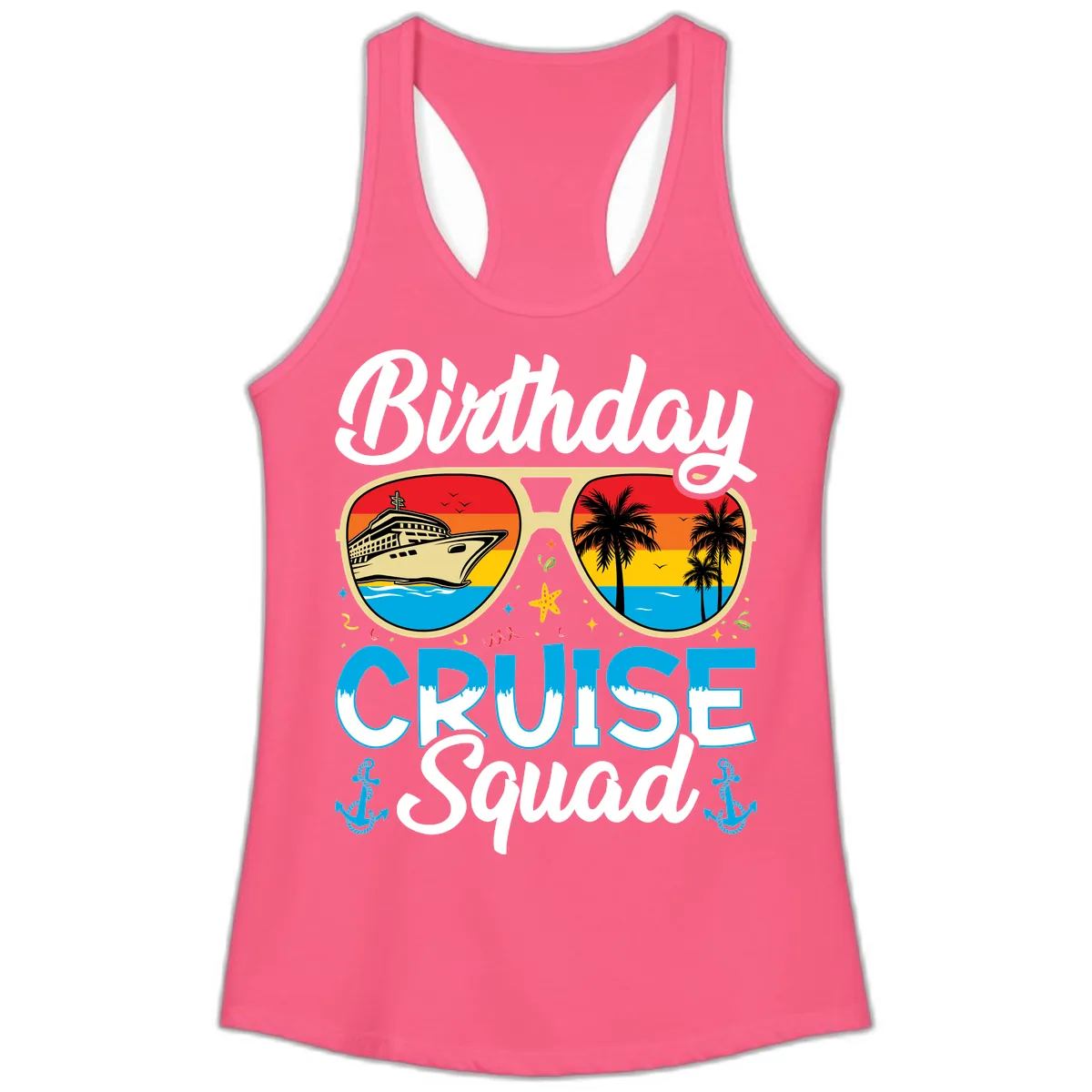 Birthday Cruise Squad Sunglasses Ladies Tank in Solid Hot Pink