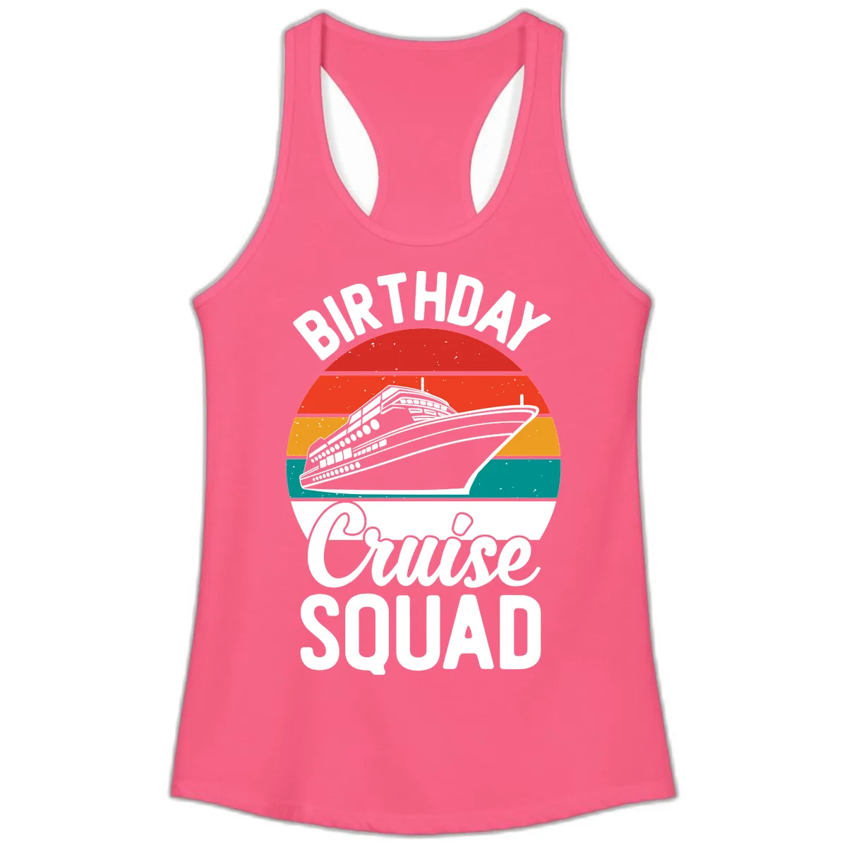 Birthday Cruise Squad Ladies Tank in Solid Hot Pink