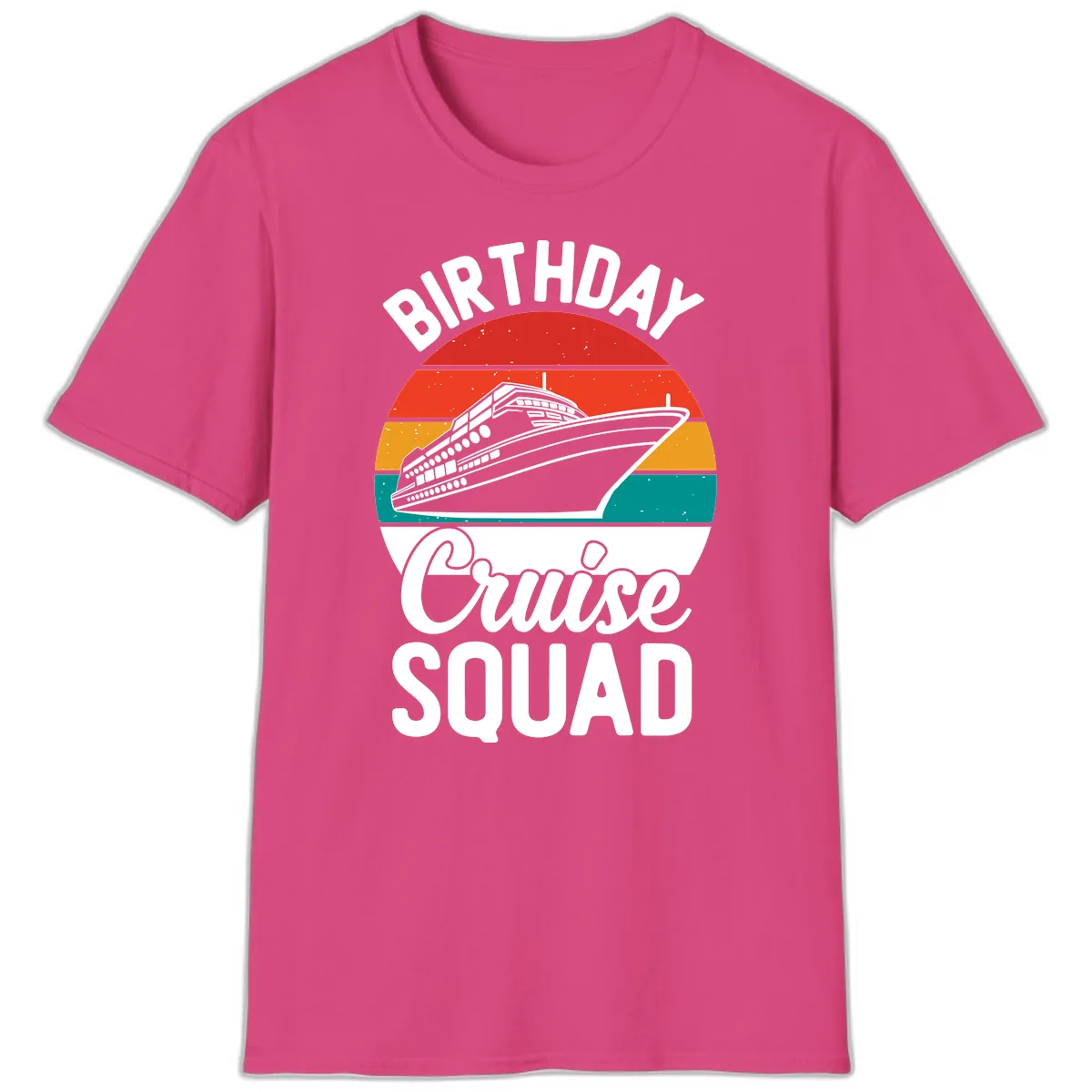Birthday Cruise Squad T-Shirt in Heliconia