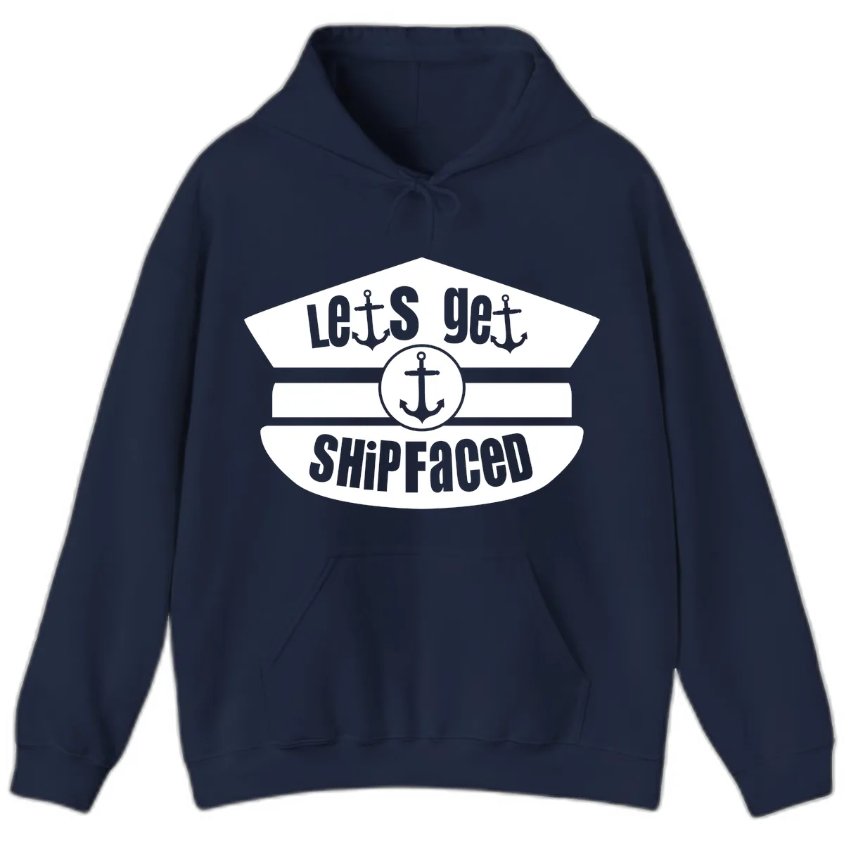 Let's Get Shipfaced Hoodie in Navy