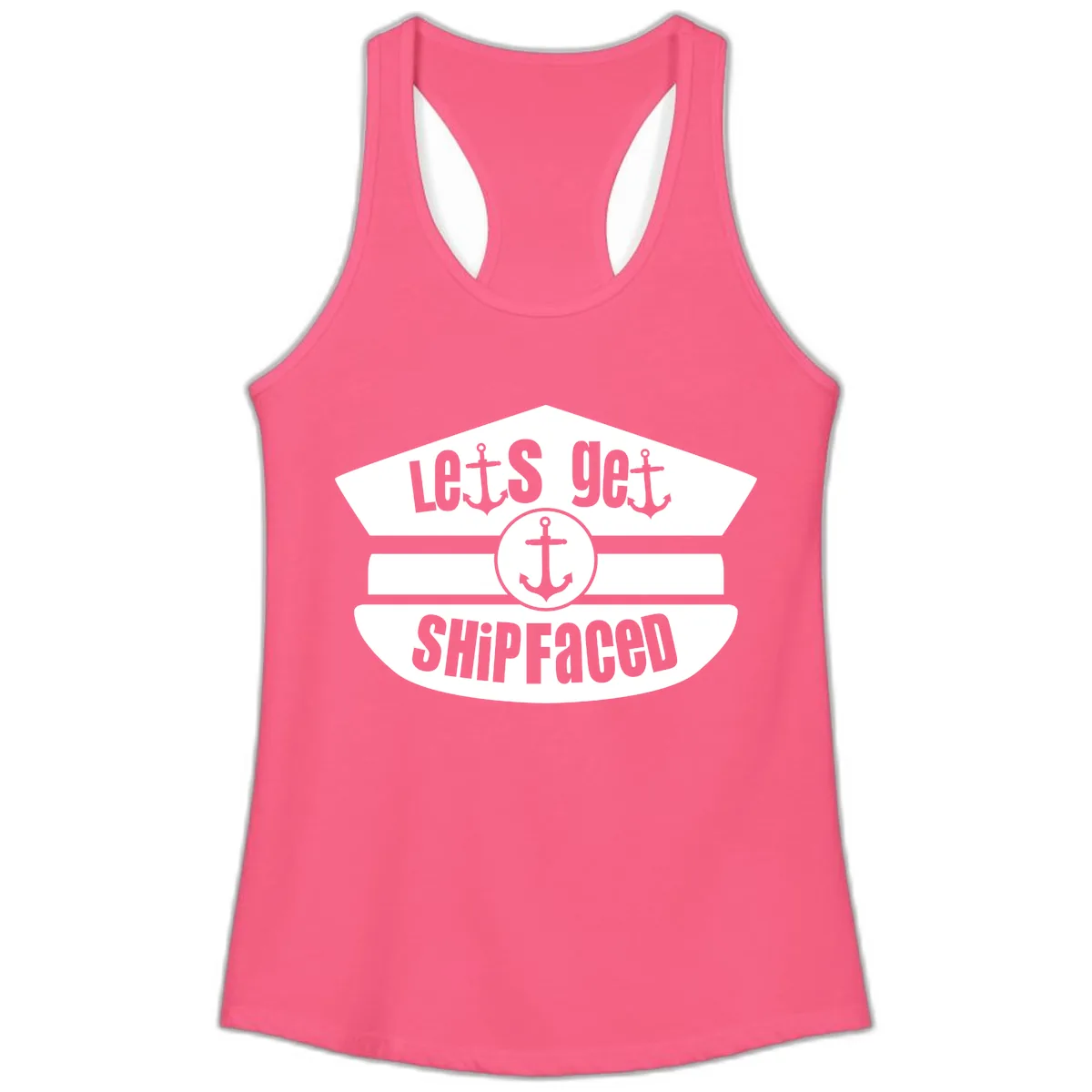 Let's Get Shipfaced Ladies Tank in Solid Hot Pink