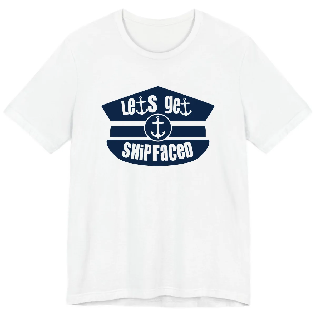 Let's Get Shipfaced Premium T-Shirt in White