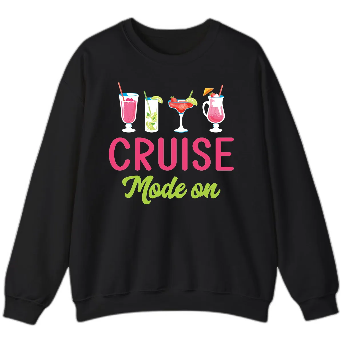 Cruise Mode On Sweatshirt in Black