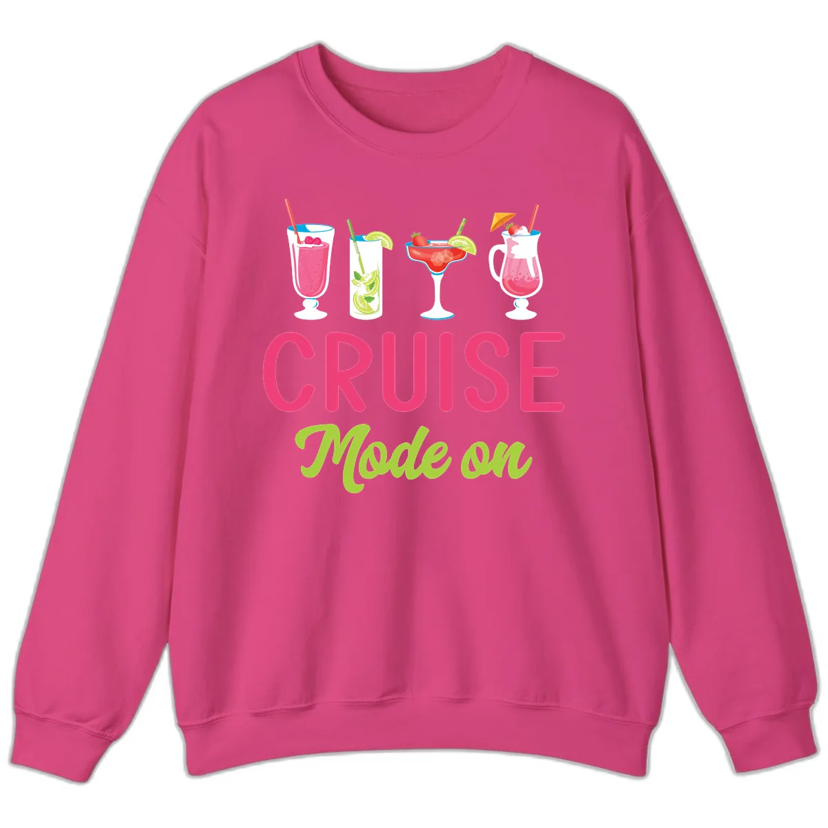 Cruise Mode On Sweatshirt in Heliconia