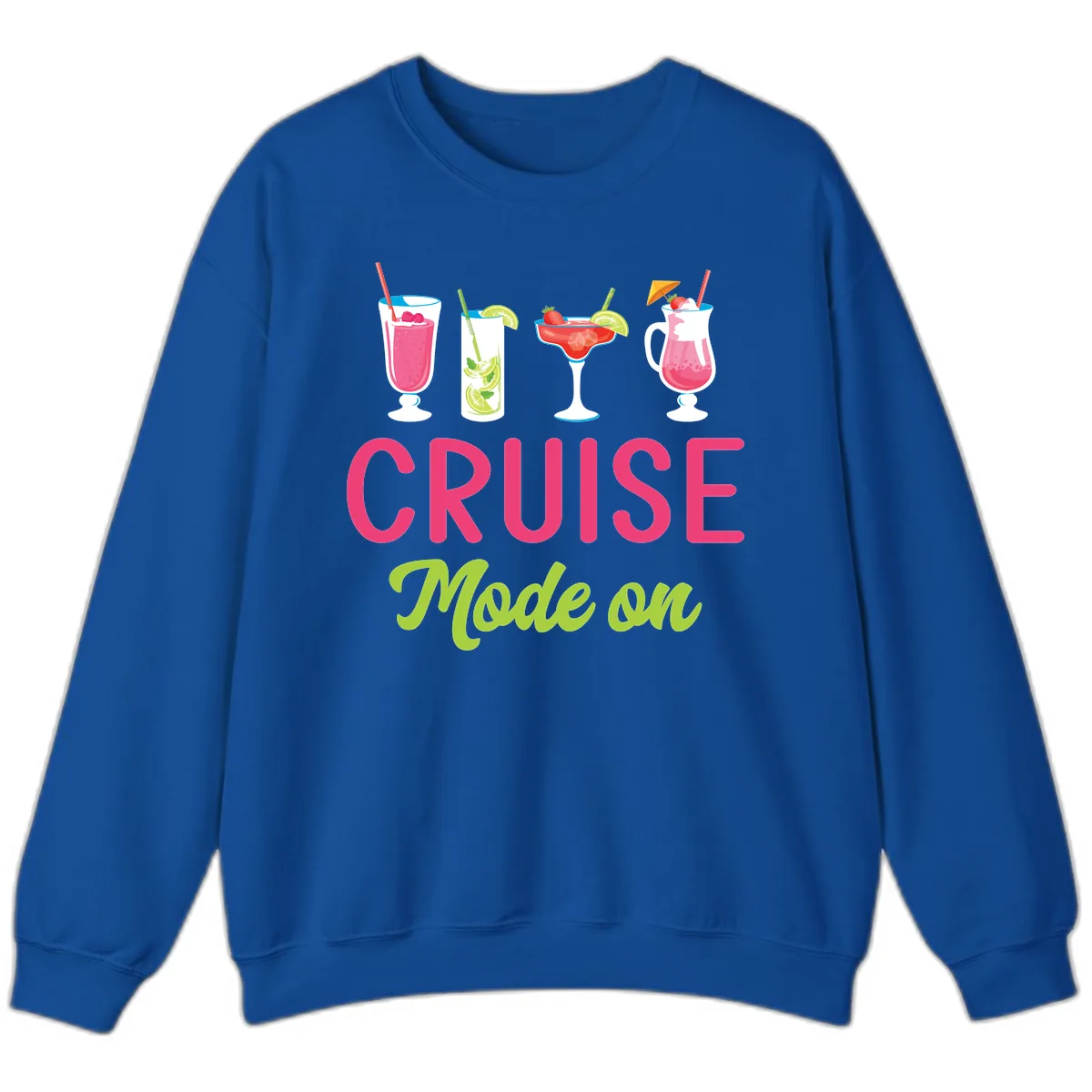 Cruise Mode On Sweatshirt in Royal