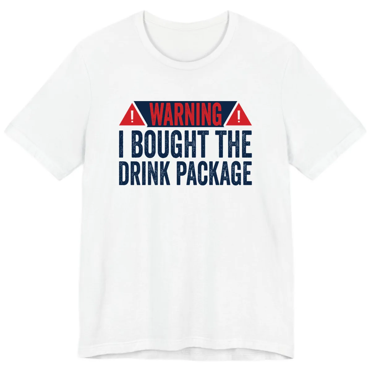 I Bought The Drink Package Premium T-Shirt in White