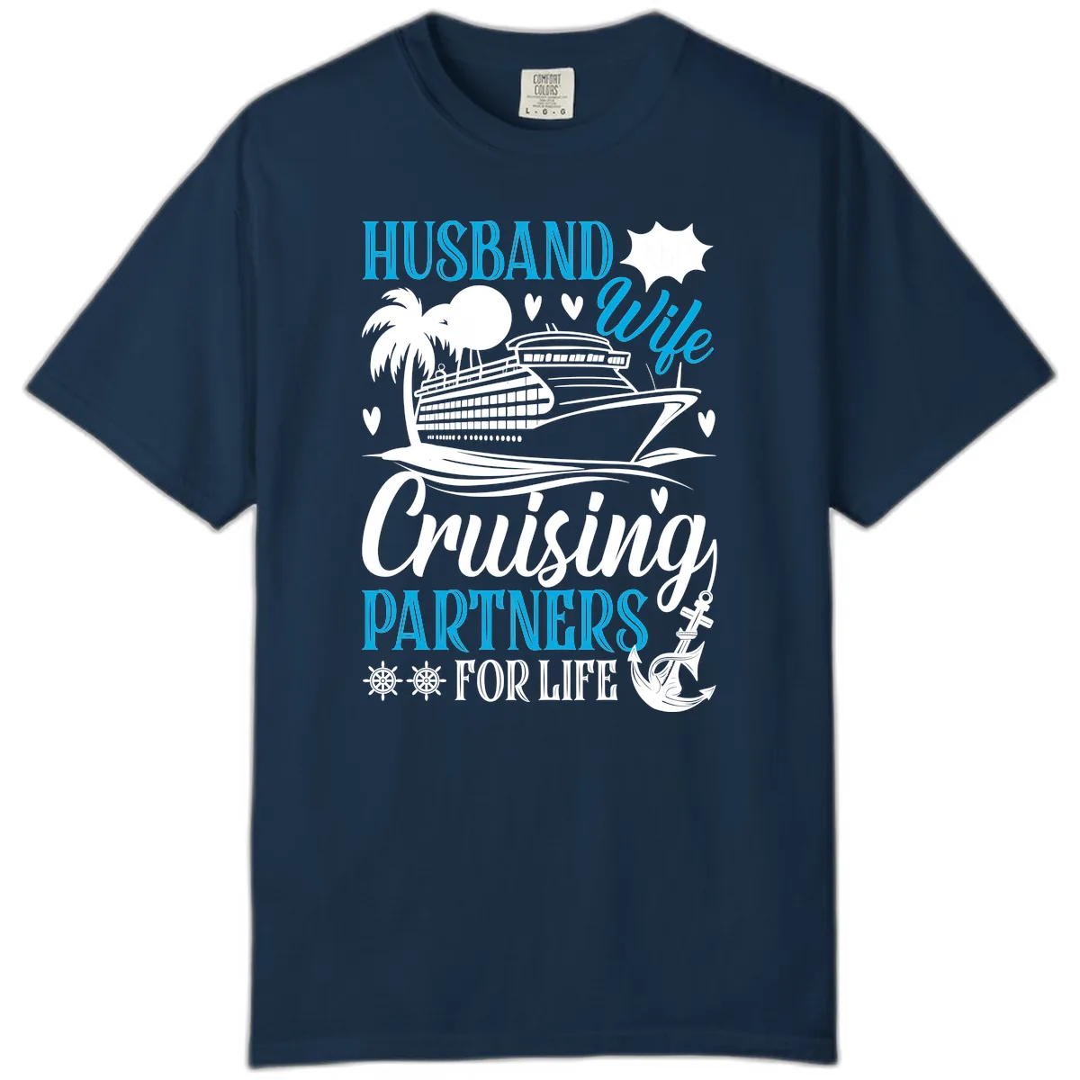 Husband Cruising Partners For Life Comfort Color in True Navy