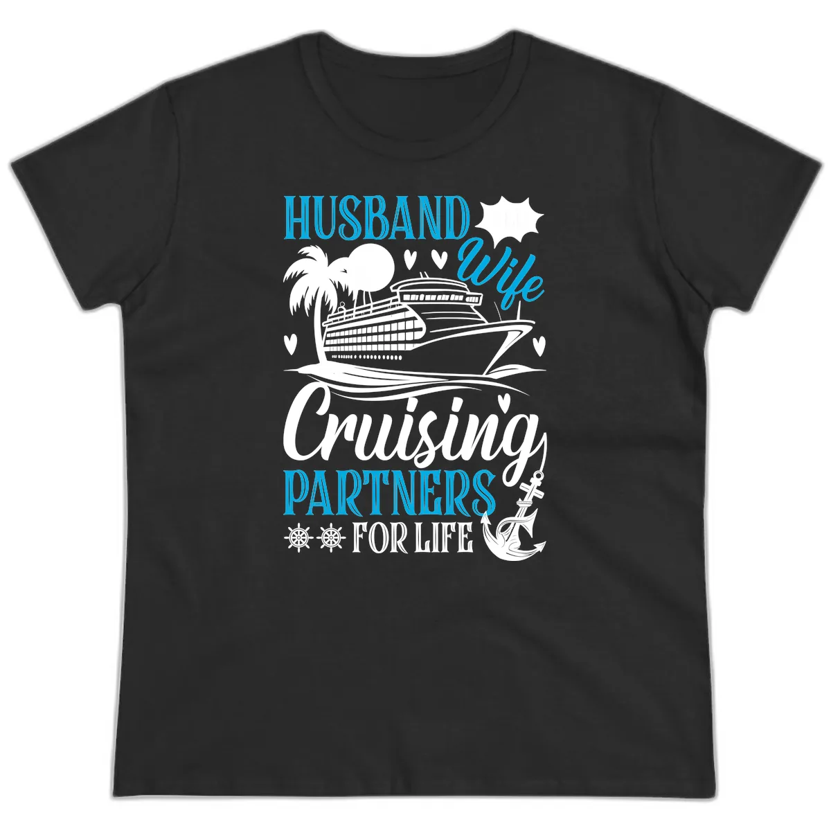 Husband Cruising Partners For Life Ladies Tee in Black