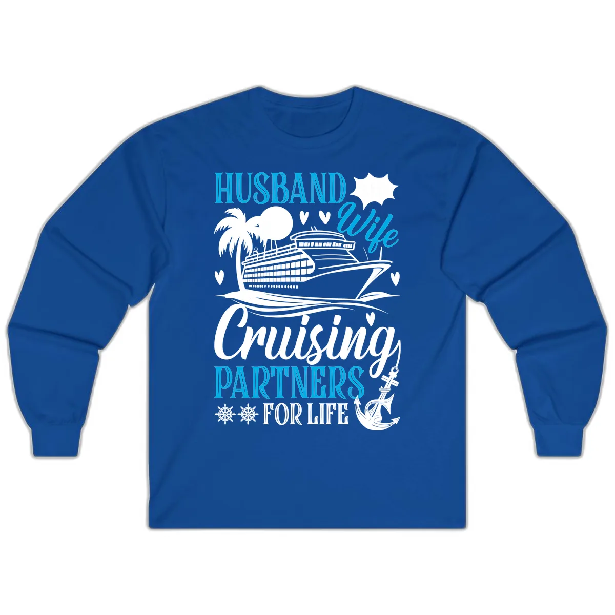 Husband Cruising Partners For Life Long Sleeve in Royal