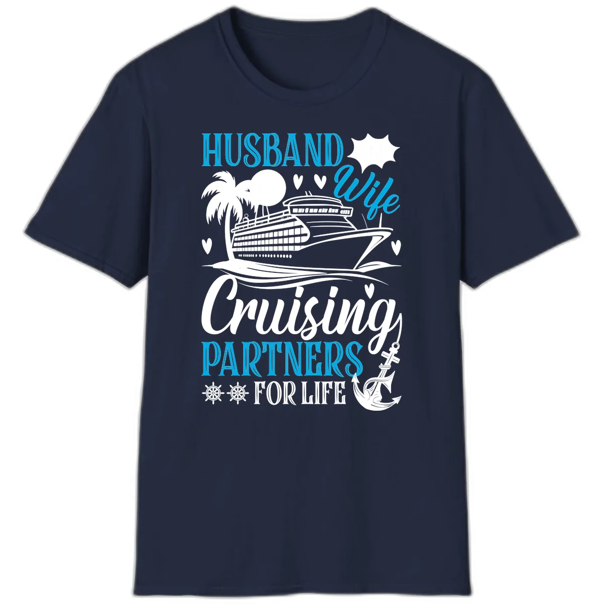 Husband Cruising Partners For Life T-Shirt in Navy