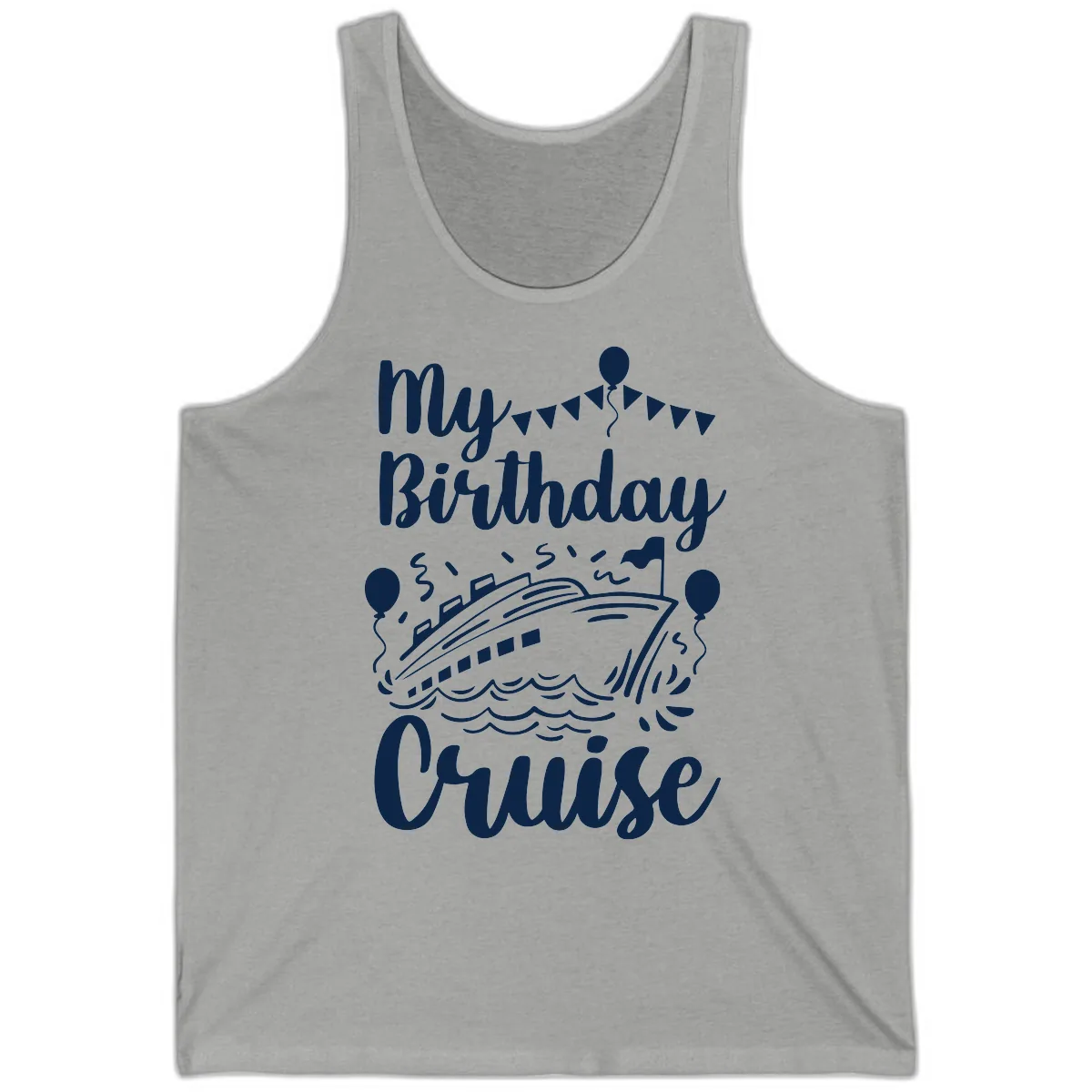 My Birthday Cruise Tank in Athletic Heather