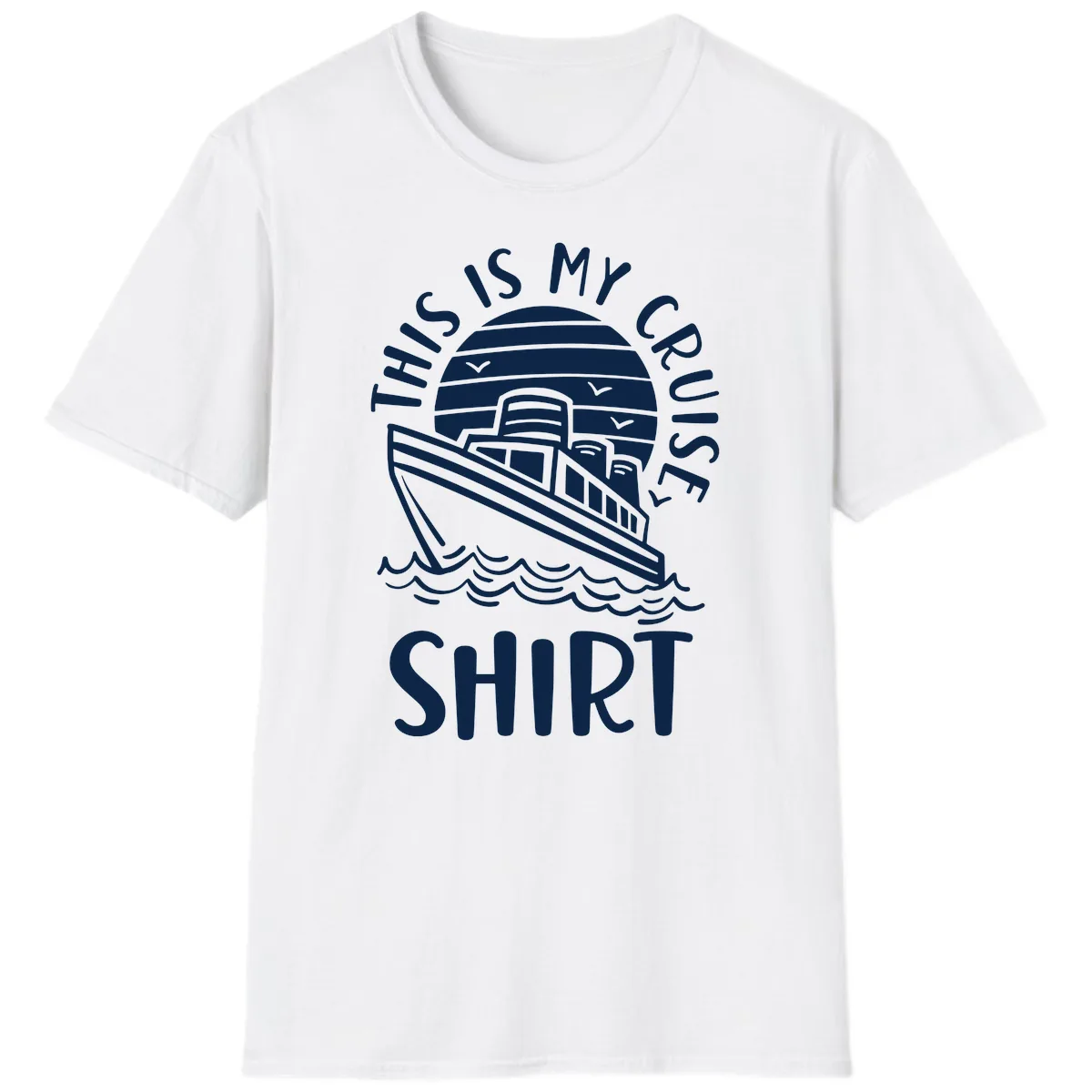 This Is My Cruise Ship T-Shirt in White