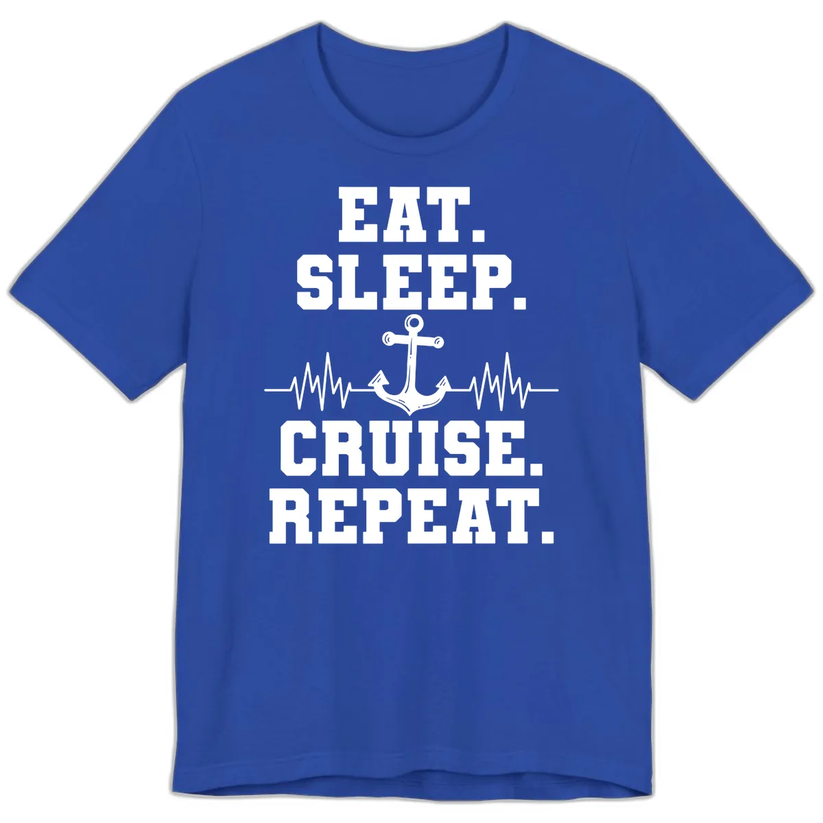 Eat Sleep Cruise Repeat Premium T-Shirt in True Royal