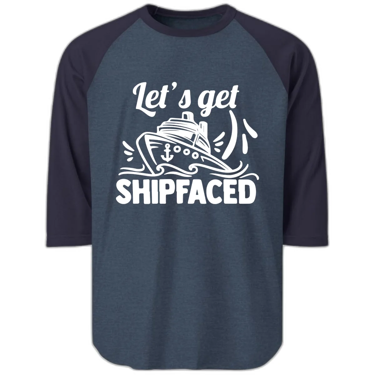 Let's Get Shipfaced Raglan 3/4 in Heather Denim Navy