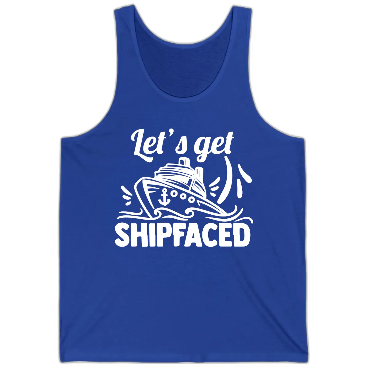Let's Get Shipfaced Tank in True Royal