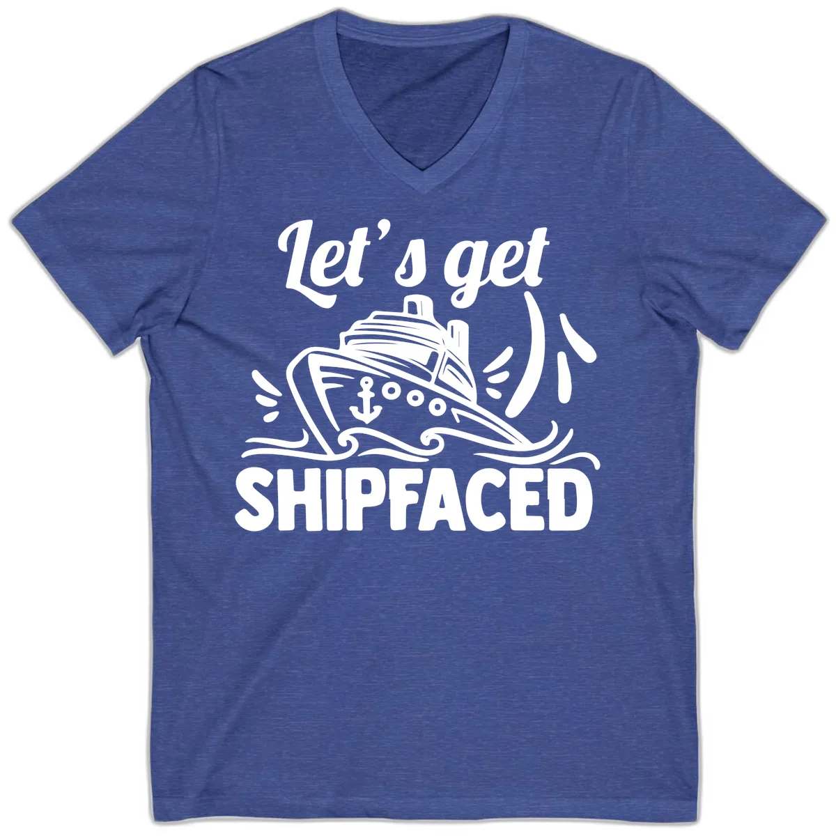 Let's Get Shipfaced V-Neck in Heather True Royal
