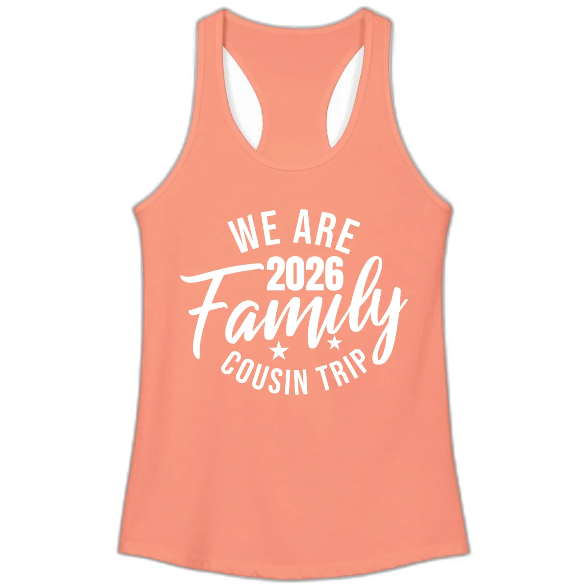 We Are 2026 Family Cousin Trip Ladies Tank in Solid Light Orange
