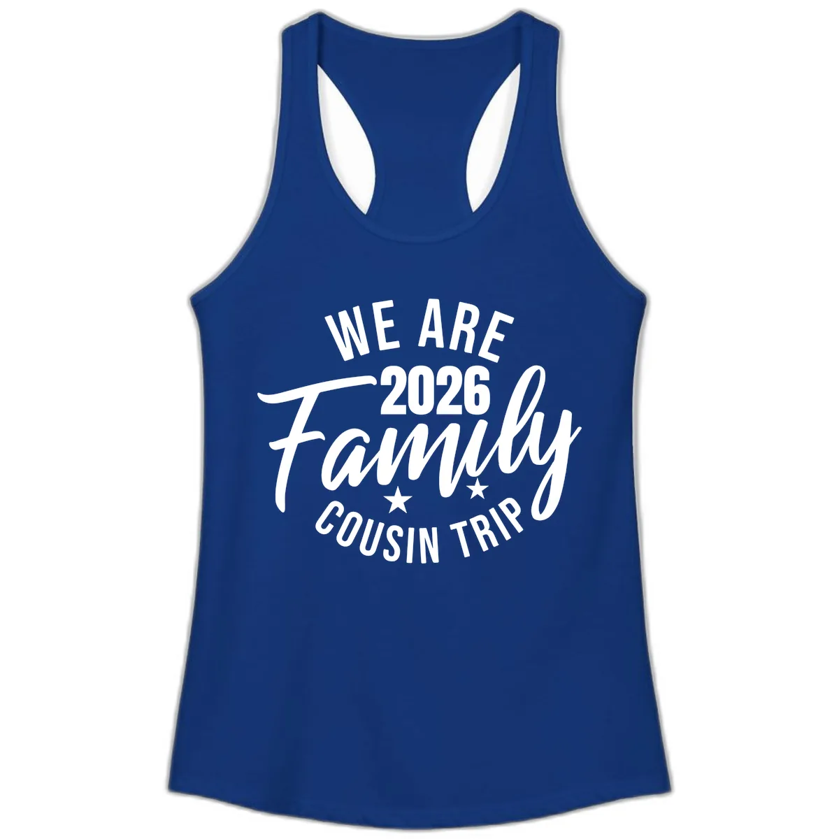We Are 2026 Family Cousin Trip Ladies Tank in Solid Royal