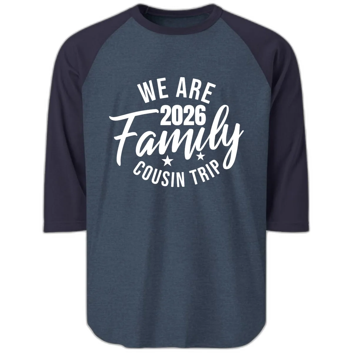 We Are 2026 Family Cousin Trip Raglan 3/4 in Heather Denim Navy