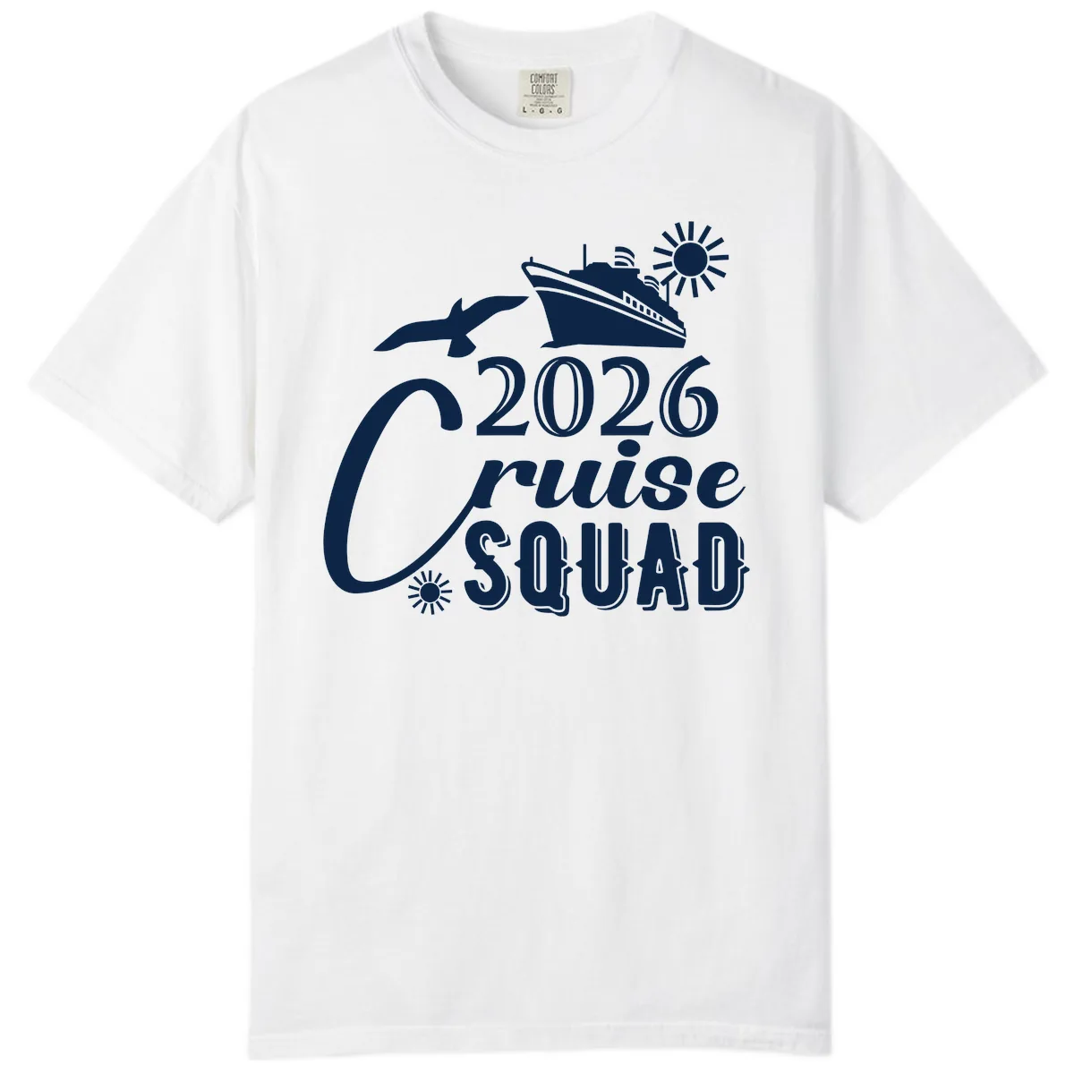 2026 Cruise Squad Comfort Color in White