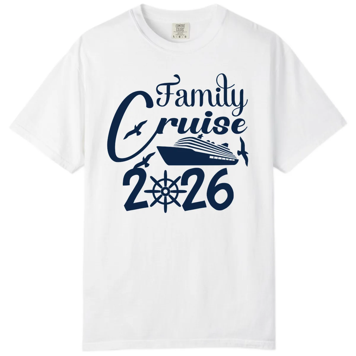 Family Cruise 2026 Comfort Color in White