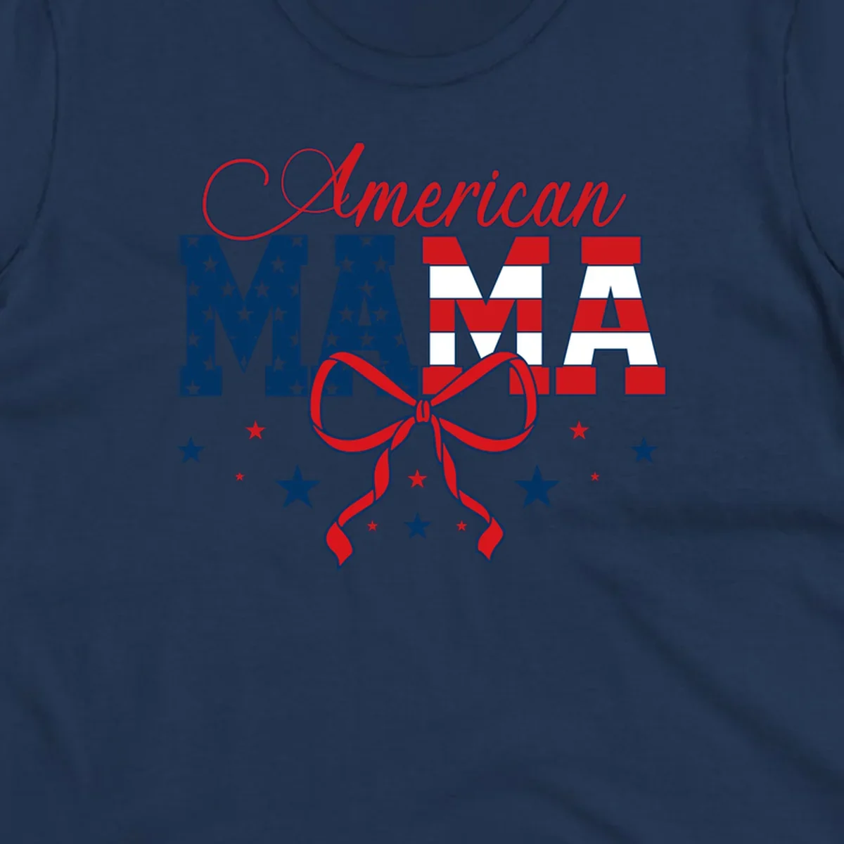 A patriotic design featuring 'American Mama' in red, white, and blue, with stars, stripes, and a bow. Includes the american-mama-patriotic-stars concept.