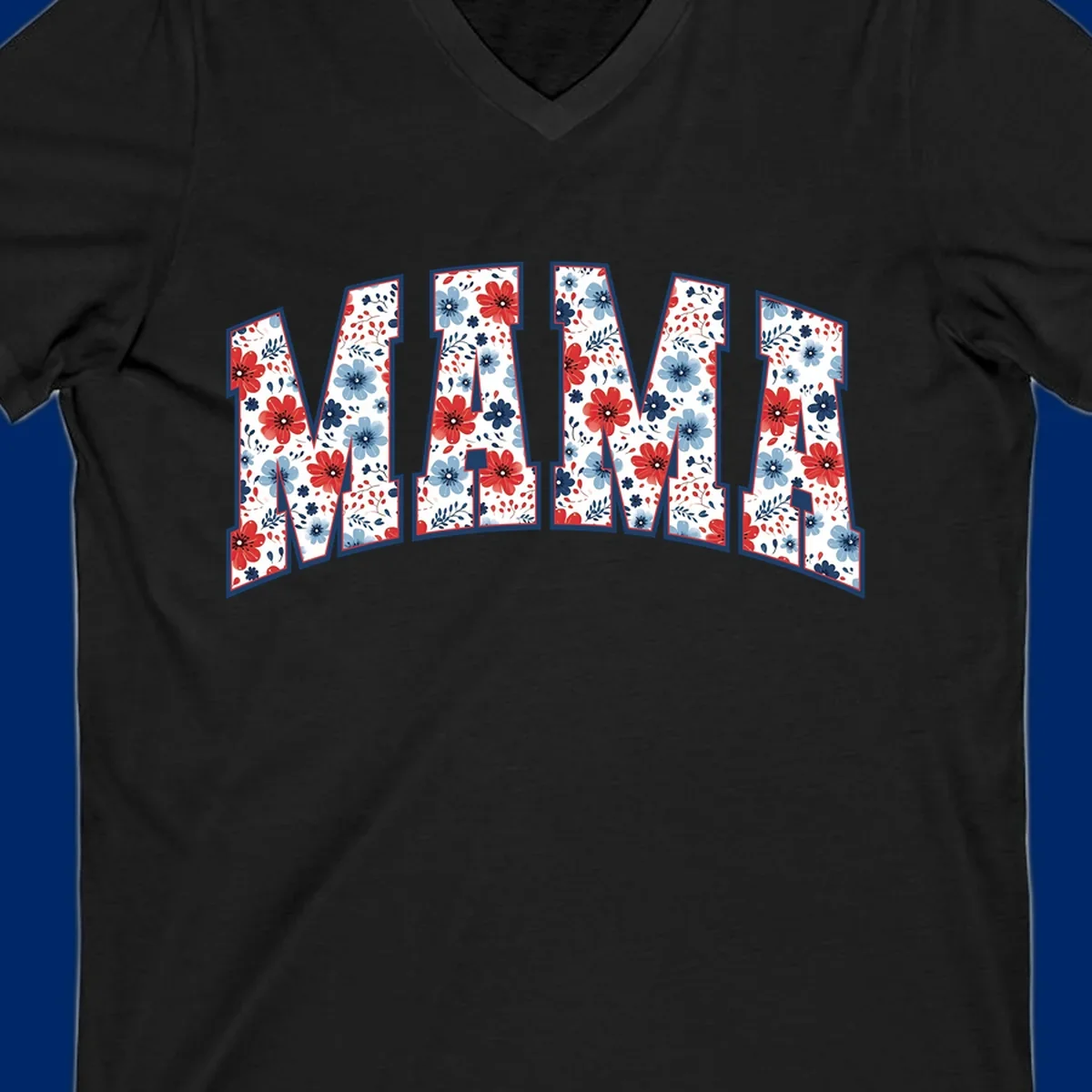 The word MAMA spelled out in large letters, filled with a patriotic floral design of red and blue flowers and leaves, outlined in navy. This mama-patriotic-floral-design celebrates American heritage.