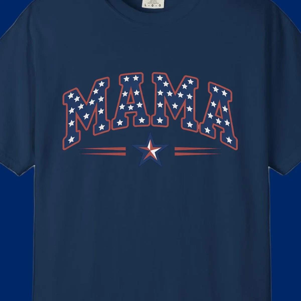The word MAMA is styled in dark blue with white stars and a red outline. Below, a patriotic star graphic with red, white, and blue sections is flanked by red horizontal lines, representing patriotic-mama-stars.