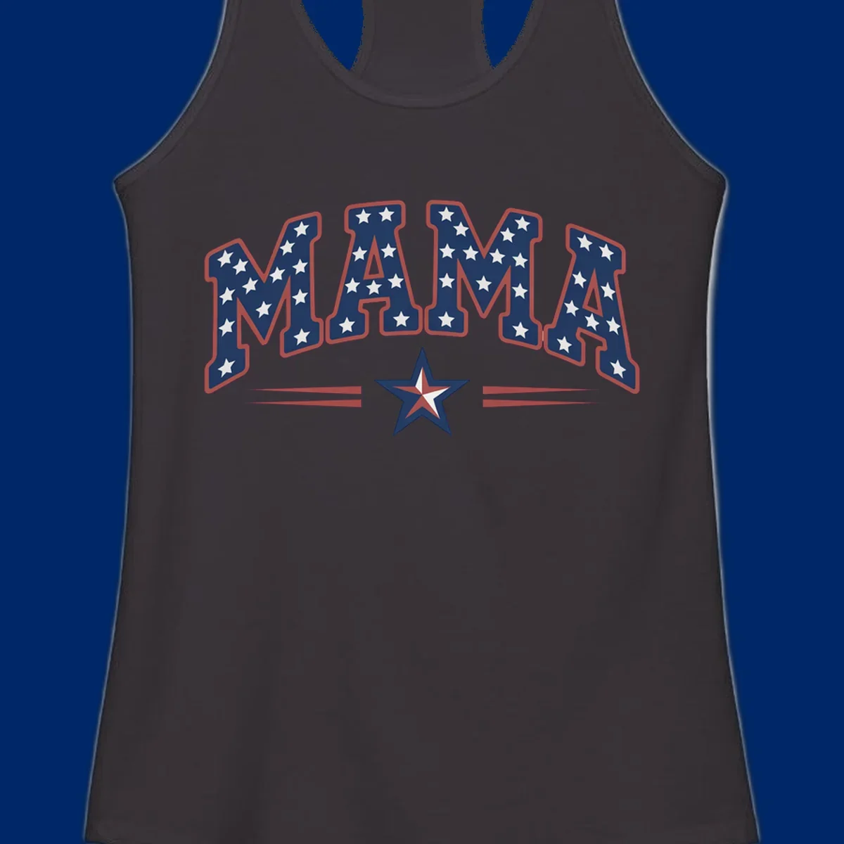 The word MAMA is styled in dark blue with white stars and a red outline. Below, a patriotic star graphic with red, white, and blue sections is flanked by red horizontal lines, representing patriotic-mama-stars.