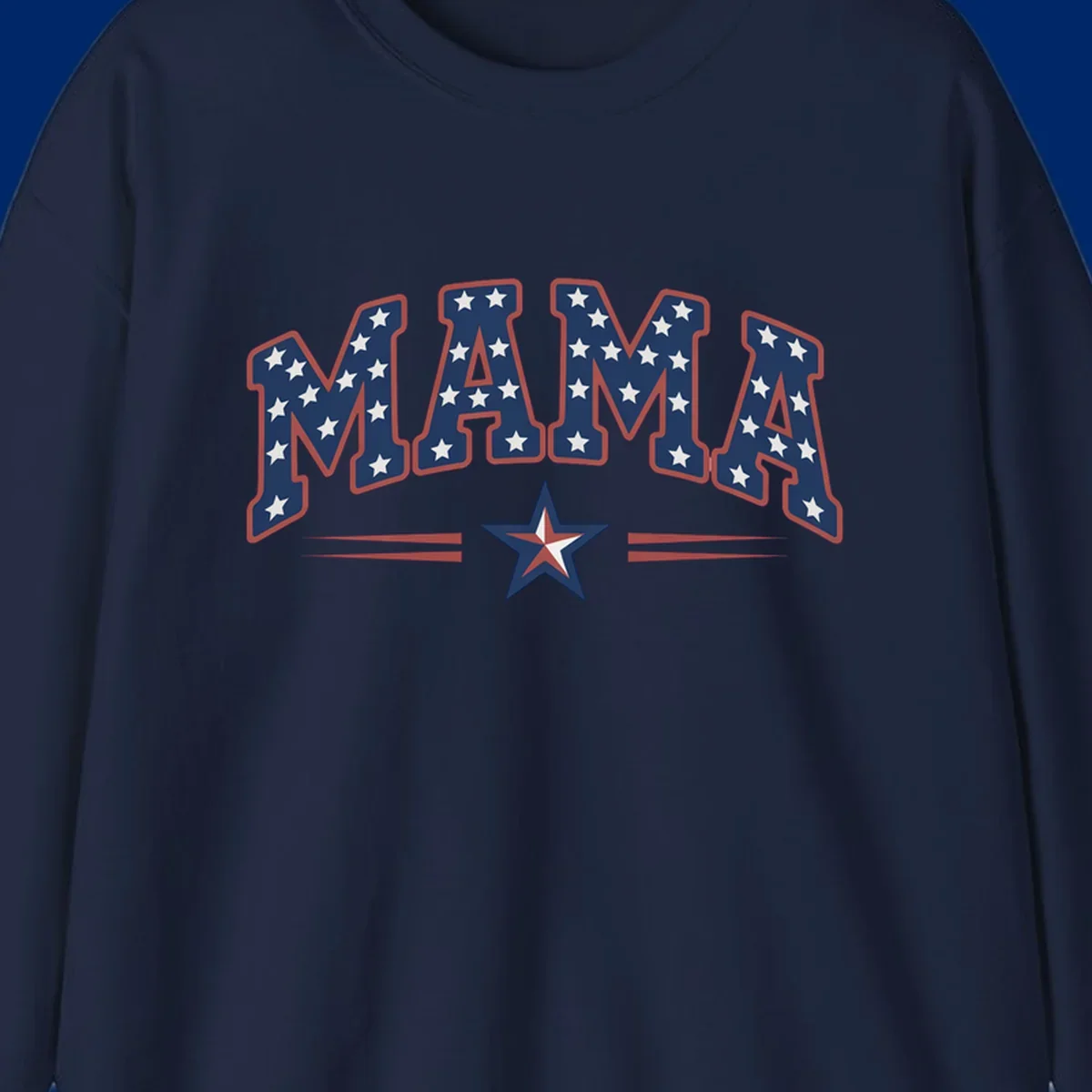 The word MAMA is styled in dark blue with white stars and a red outline. Below, a patriotic star graphic with red, white, and blue sections is flanked by red horizontal lines, representing patriotic-mama-stars.