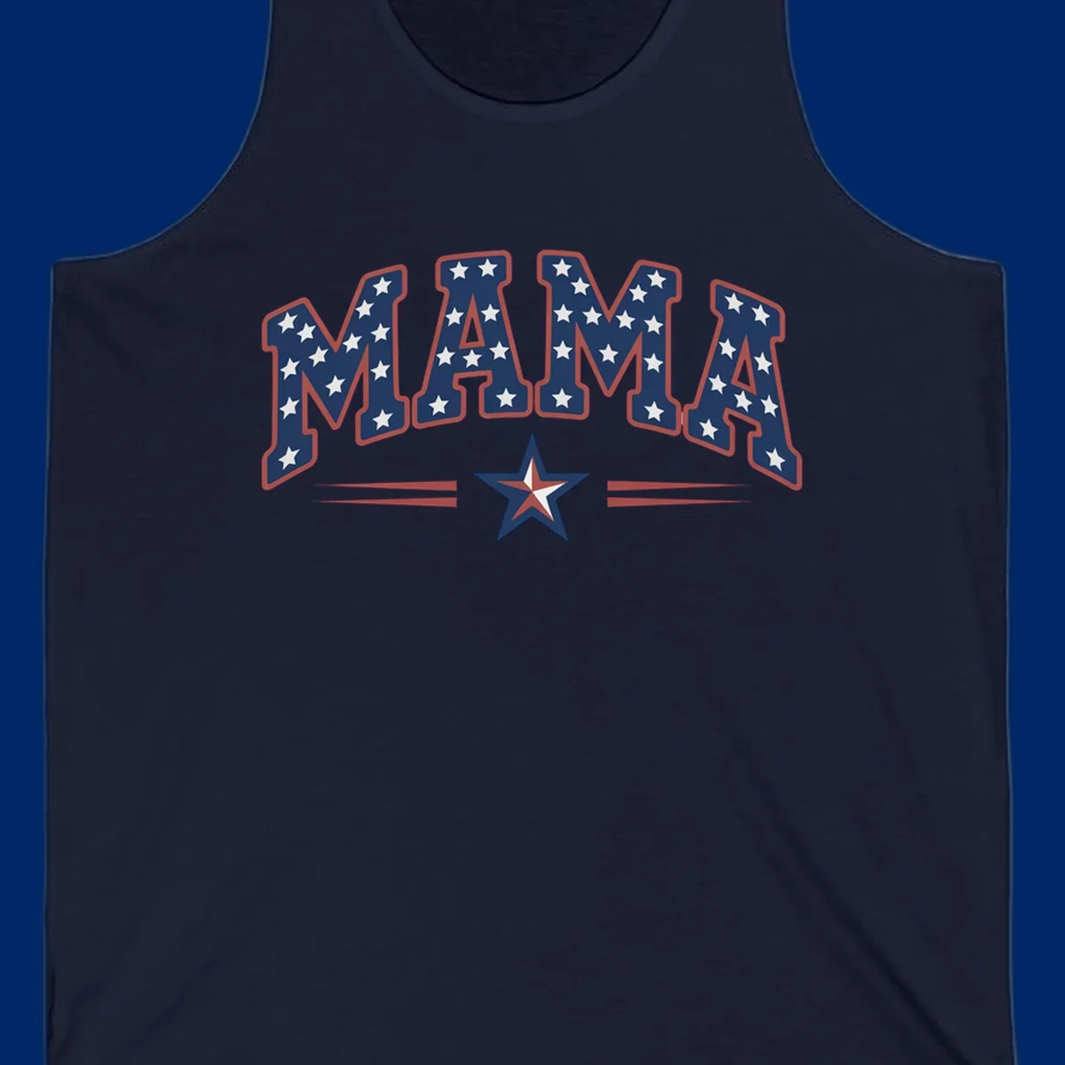 The word MAMA is styled in dark blue with white stars and a red outline. Below, a patriotic star graphic with red, white, and blue sections is flanked by red horizontal lines, representing patriotic-mama-stars.