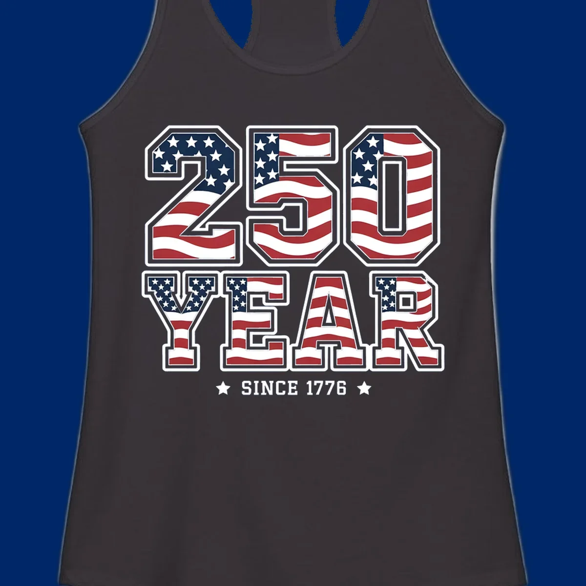 Bold '250 YEAR SINCE 1776' text filled with an America flag pattern, commemorating the america-250-year-anniversary.