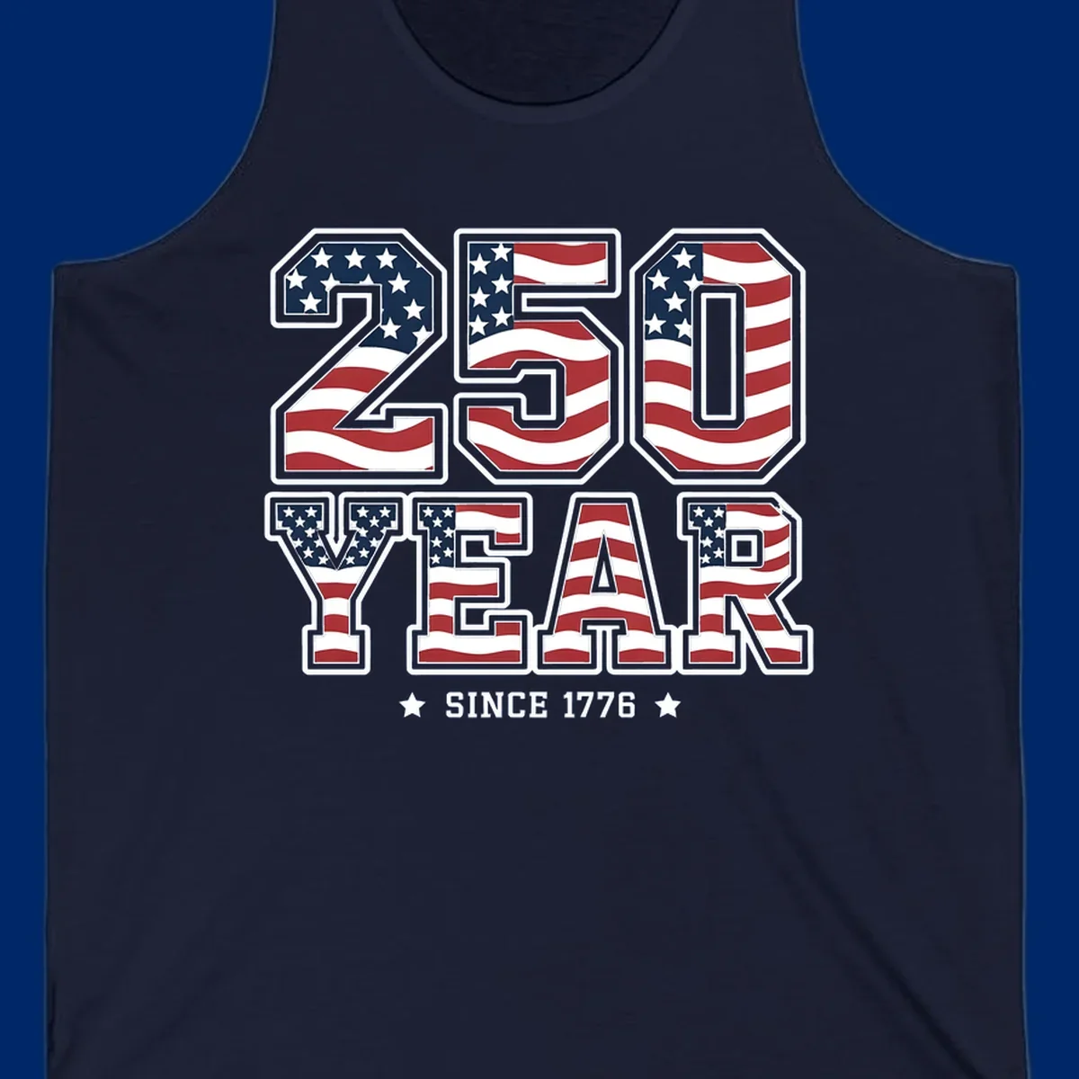 Bold '250 YEAR SINCE 1776' text filled with an America flag pattern, commemorating the america-250-year-anniversary.