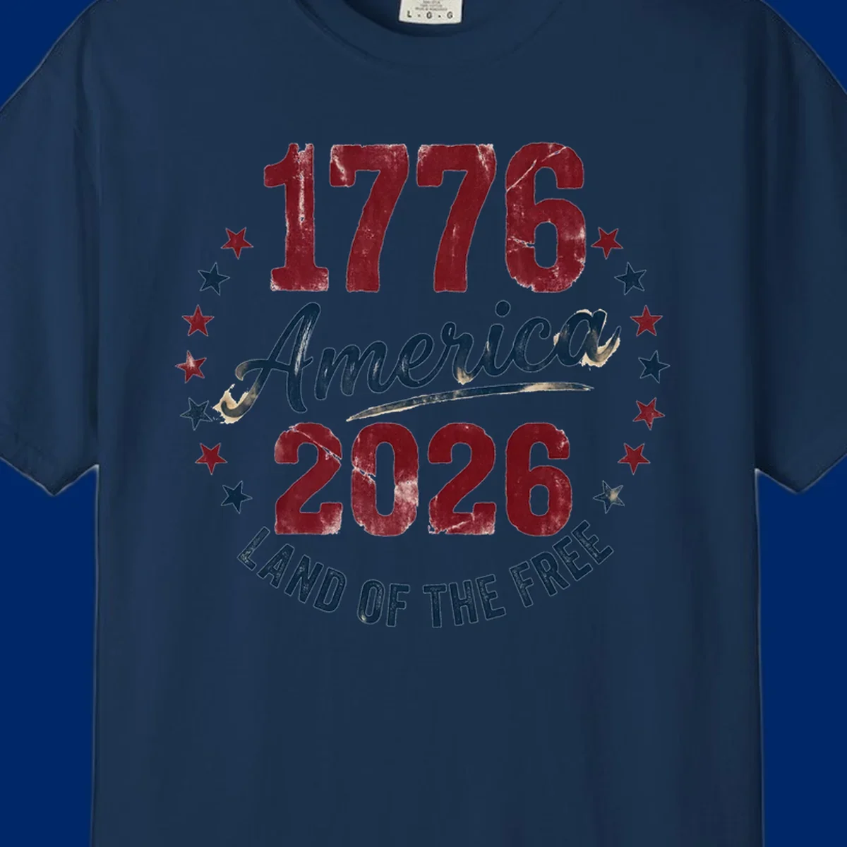 Distressed circular design with '1776', 'America', '2026', and 'LAND OF THE FREE' text, encircled by stars, celebrating America's 250th anniversary.