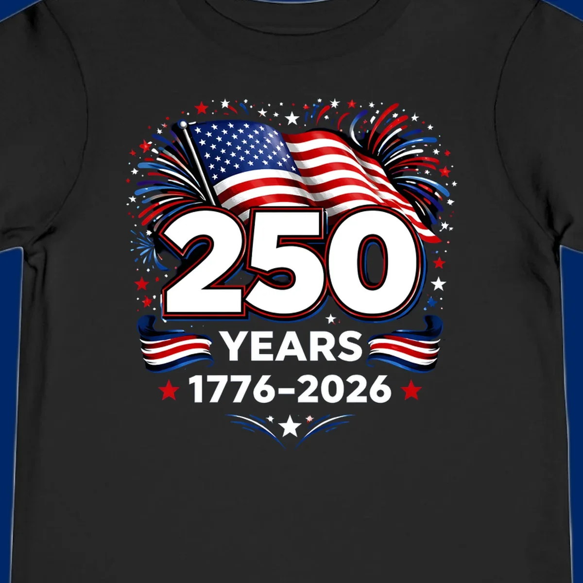 A vibrant design for America's 250th anniversary, featuring a US flag, fireworks, stars, and the text "250 YEARS 1776-2026".