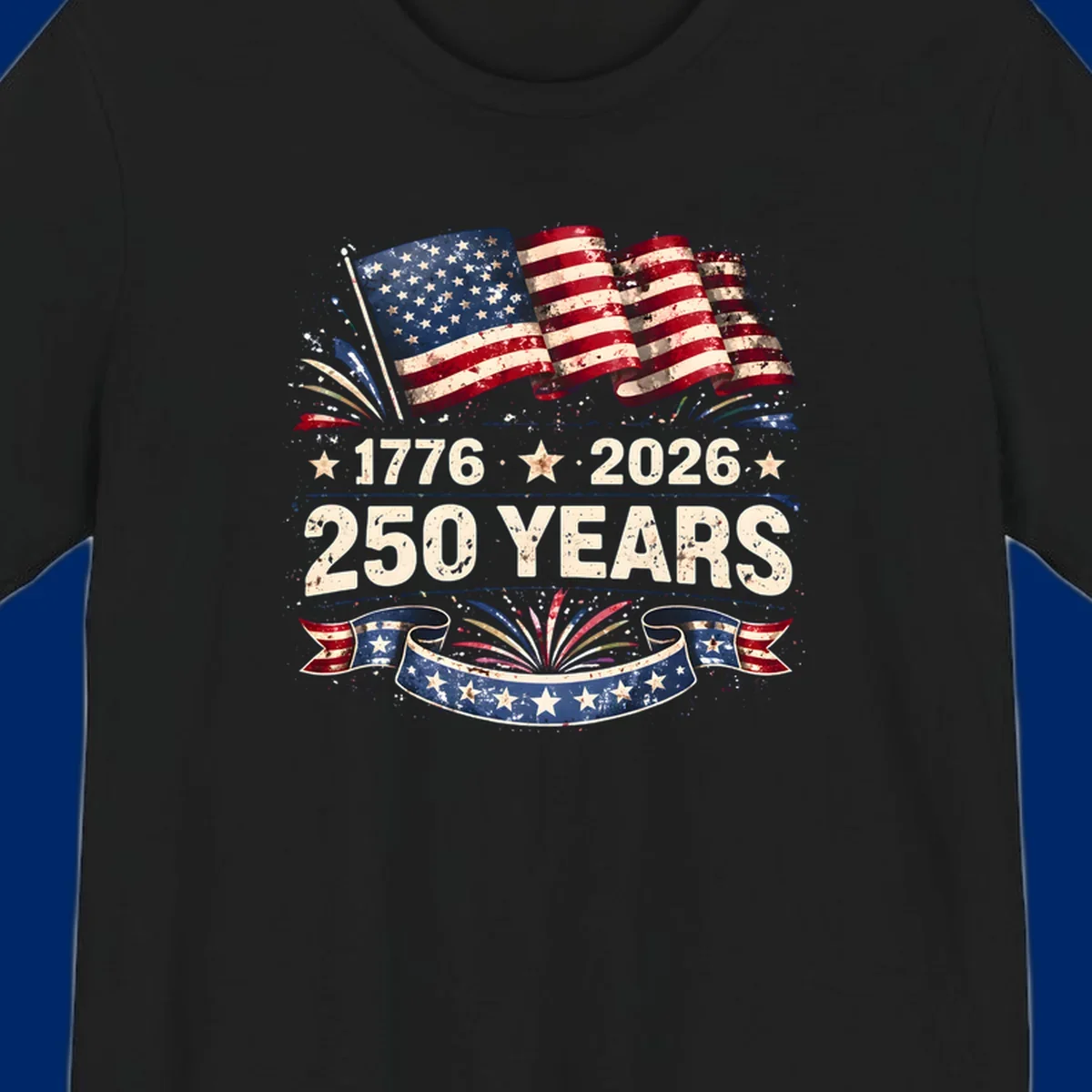 Distressed American flag design with '1776', '2026', and '250 YEARS' text, celebrating America 250 years.