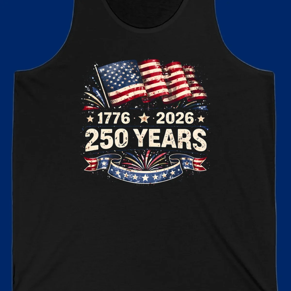 Distressed American flag design with '1776', '2026', and '250 YEARS' text, celebrating America 250 years.