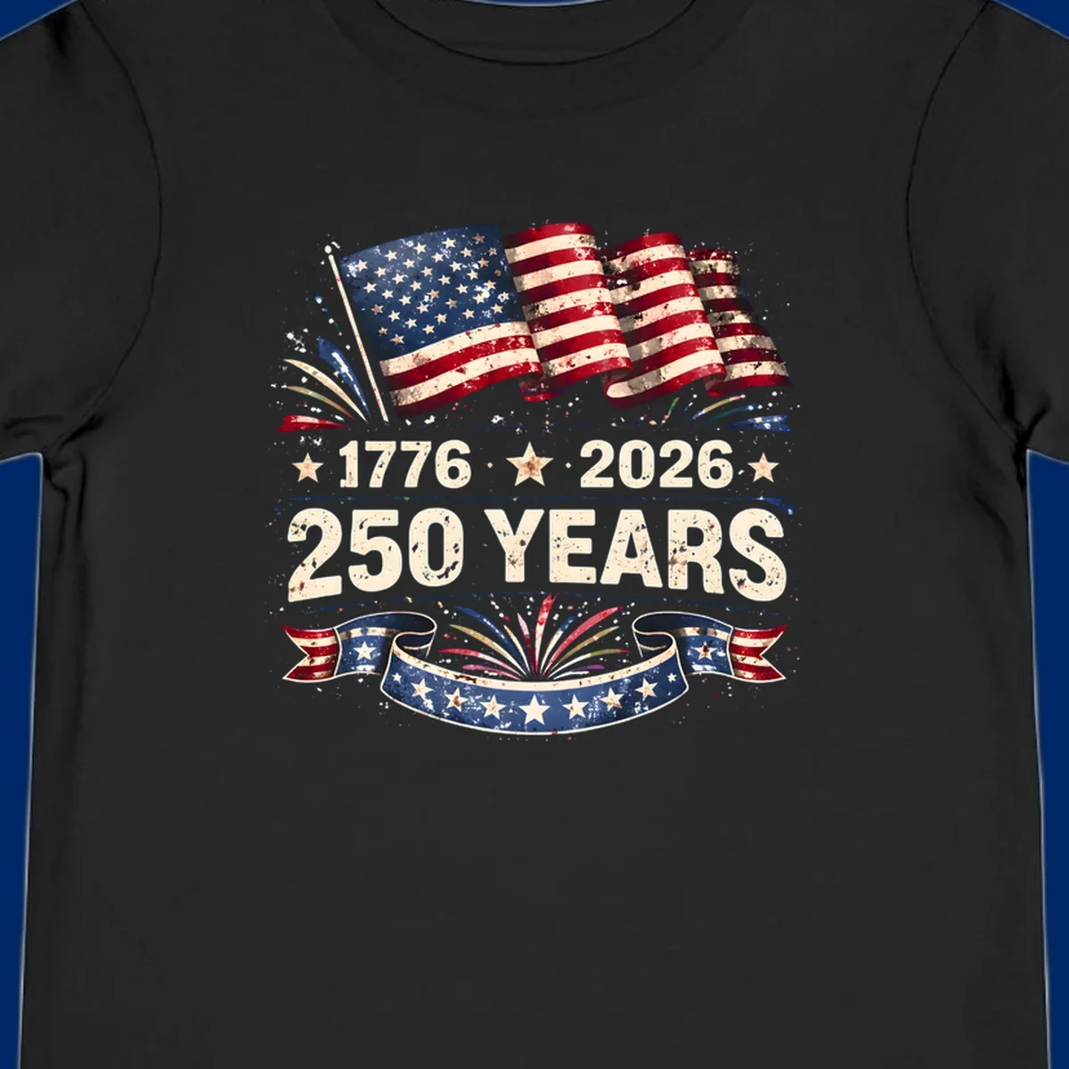 Distressed American flag design with '1776', '2026', and '250 YEARS' text, celebrating America 250 years.