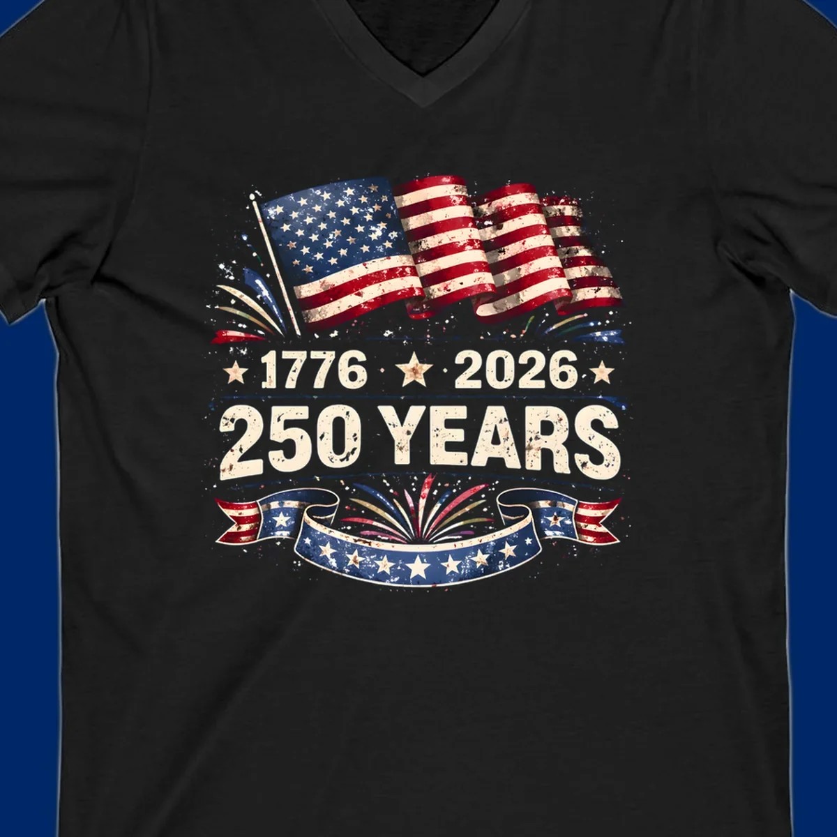 Distressed American flag design with '1776', '2026', and '250 YEARS' text, celebrating America 250 years.