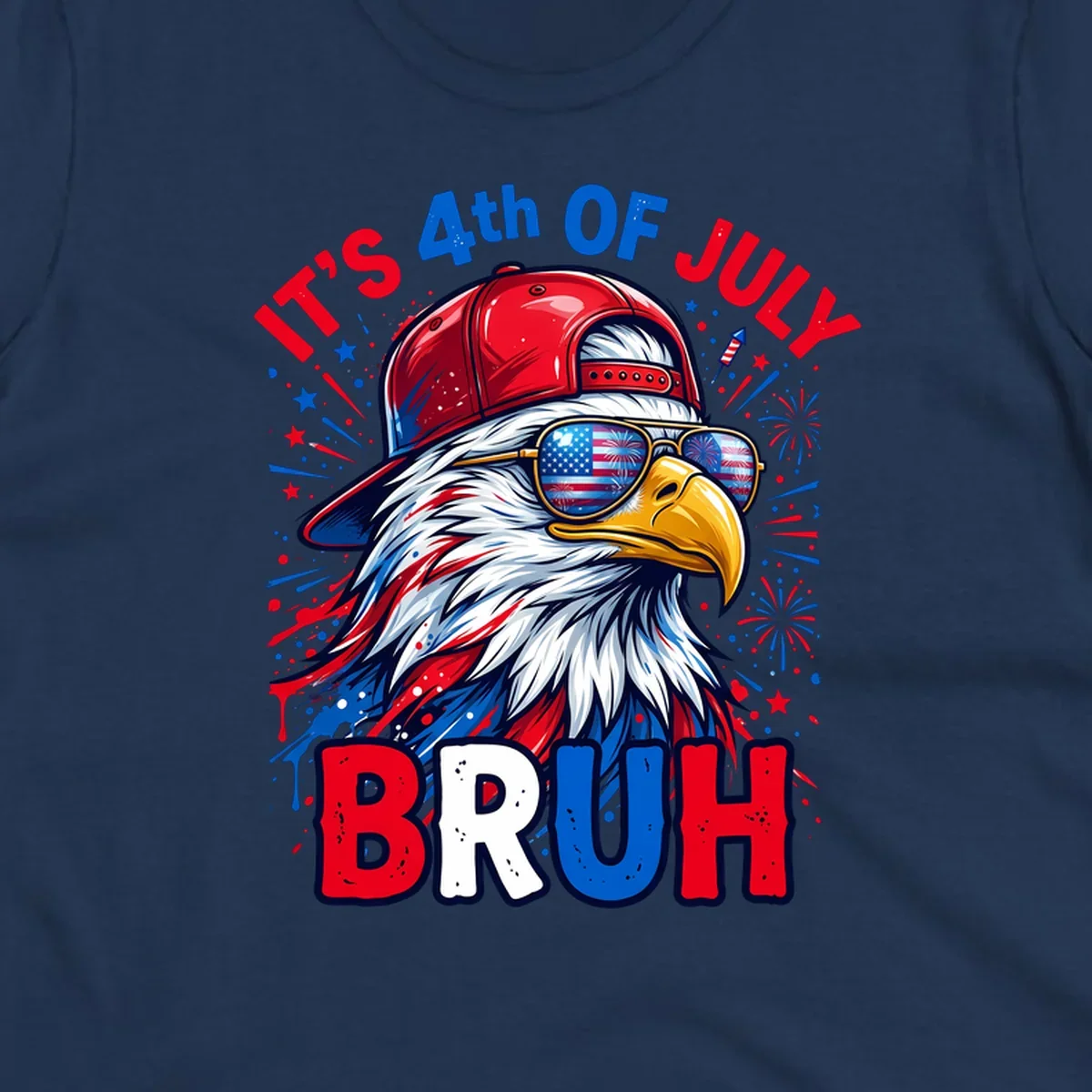 An illustrated bald eagle wearing a red cap and American flag sunglasses with fireworks and the text 'IT'S 4th OF JULY BRUH', emphasizing the fourth-of-july-bruh-eagle concept.