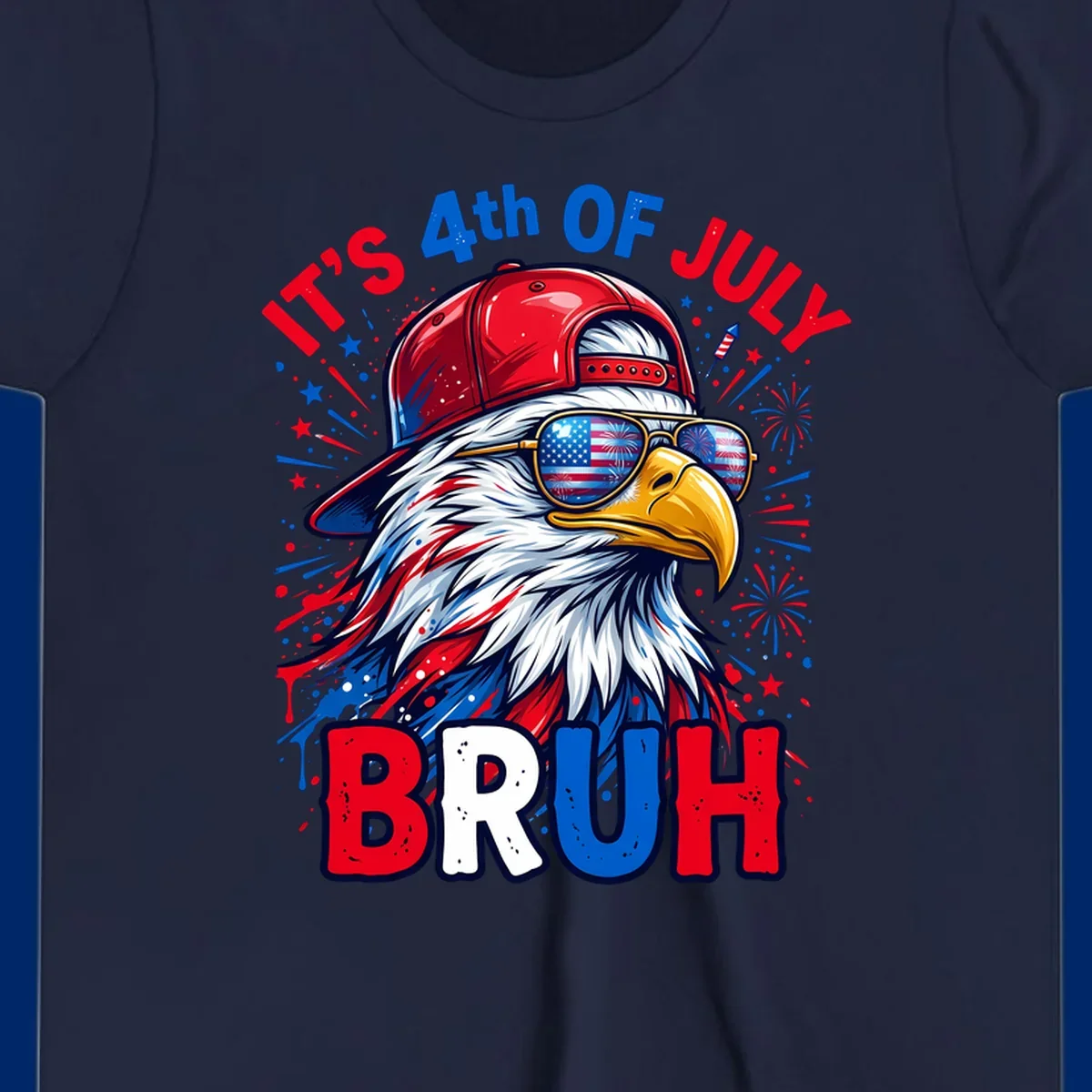 An illustrated bald eagle wearing a red cap and American flag sunglasses with fireworks and the text 'IT'S 4th OF JULY BRUH', emphasizing the fourth-of-july-bruh-eagle concept.