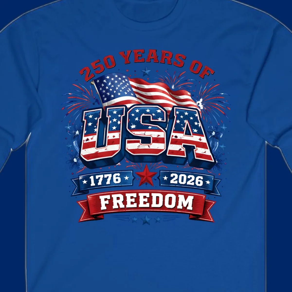 A vibrant patriotic design celebrating america-250-years-freedom with "USA" text, an American flag, fireworks, and "1776 2026 FREEDOM" banners.