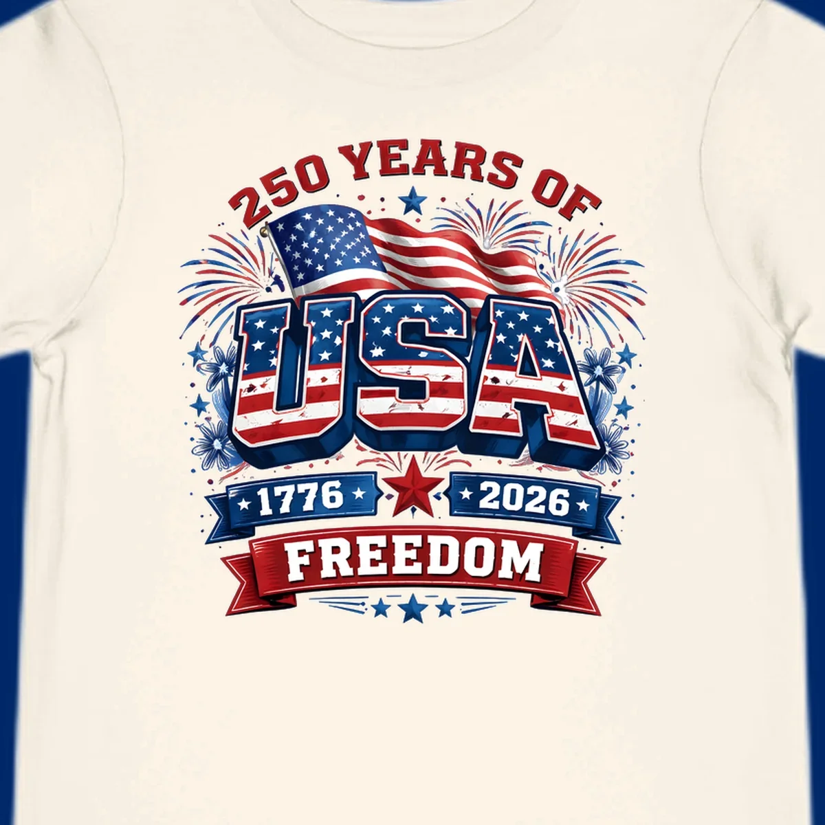 A vibrant patriotic design celebrating america-250-years-freedom with "USA" text, an American flag, fireworks, and "1776 2026 FREEDOM" banners.